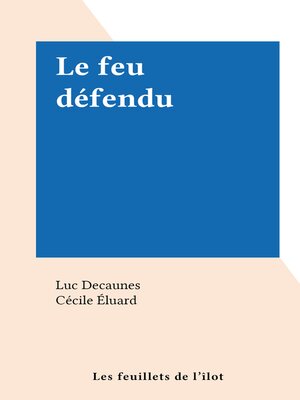 cover image of Le feu défendu